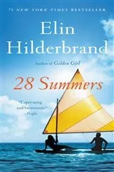 Book cover of 28 Summers by Elin Hilderbrand