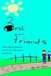 Book cover of 3 Best Friends by Sue Lowe
