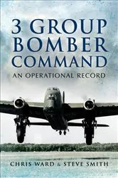 Book cover of 3 Group Bomber Command by Chris Ward