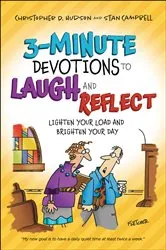 Book cover of 3-Minute Devotions to Laugh and Reflect by Christopher D. Hudson