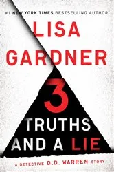 Book cover of 3 Truths and a Lie by Lisa Gardner