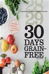 Book cover of 30 Days Grain-Free by Cara Comini