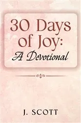 Book cover of 30 Days of Joy by Jackie Scott
