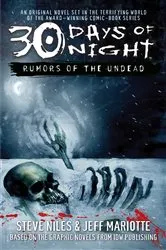 Book cover of 30 Days of Night: Rumors of the Undead by Steve Niles