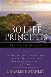 Book cover of 30 Life Principles, Revised and Updated by Charles F. Stanley