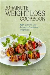 Book cover of 30-Minute Weight Loss Cookbook by Mandy Enright