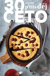 Book cover of 30 p'tits déj céto by Unknown
