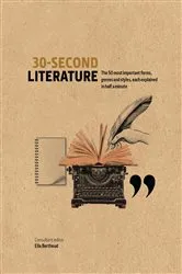 Book cover of 30-Second Literature by Ella Berthoud