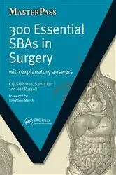 Book cover of 300 Essential SBAs in Surgery by Kaji Sritharan