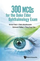 Book cover of 300 Mcqs For The Duke Elder Ophthalmology Exam by Anmol Patel