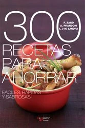 Book cover of 300 recetas para ahorrar by Anna Prandoni