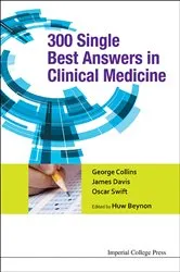 Book cover of 300 Single Best Answers In Clinical Medicine by Huw Beynon