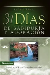 Book cover of 31 días de sabiduría y adoración by Vida