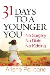 Book cover of 31 Days to a Younger You by Unknown