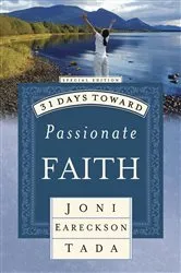 Book cover of 31 Days Toward Passionate Faith by Joni Eareckson Tada