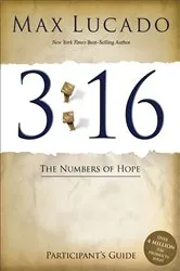 Book cover of 3:16 Bible Study Participant's Guide by Max Lucado