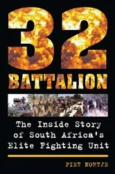Book cover of 32 Battalion by Piet Nortje