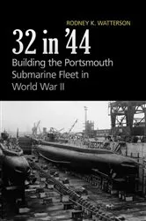Book cover of 32 in '44 by Rodney Watterson