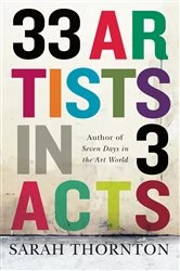Book cover of 33 Artists in 3 Acts by Sarah Thornton