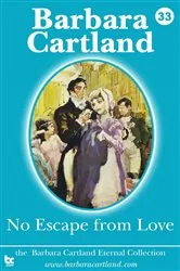Book cover of 33. No Escape from Love by Barbara Cartland