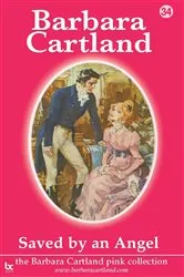 Book cover of 34. Saved by An Angel by Barbara Cartland