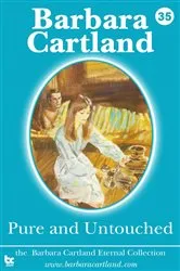 Book cover of 35. Pure and Untouched by Barbara Cartland