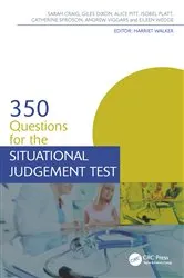 Book cover of 350 Questions for the Situational Judgement Test by Sarah Craig