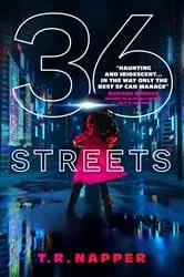 Book cover of 36 Streets by T.R. Napper