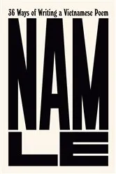 Book cover of 36 Ways of Writing a Vietnamese Poem by Nam Le