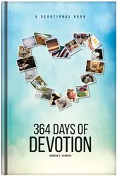 Book cover of 364 Days of Devotion by Andrew C Schroer