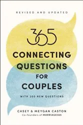 Book cover of 365 Connecting Questions for Couples (Revised and Updated) by Casey Caston