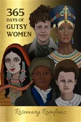 Book cover of 365 Days of Gutsy Women by Unknown