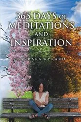 Book cover of 365 Days of Meditations and Inspiration by Barbara Rykard