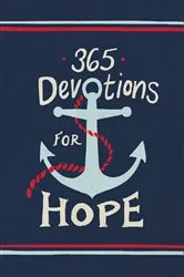 Book cover of 365 Devotions for Hope by Karen Whiting