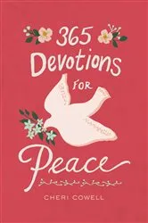 Book cover of 365 Devotions for Peace by Cheri Cowell