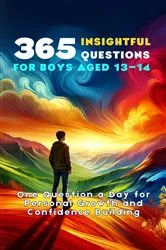 Book cover of 365 Insightful Questions for Boys Aged 13-14 by Mauricio Vasquez