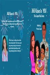 Book cover of 365 Kisses to YOU by PreAsia Cooper