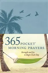 Book cover of 365 Pocket Morning Prayers by David R. Veerman