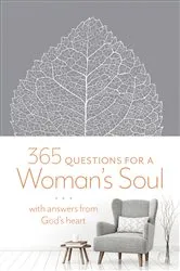 Book cover of 365 Questions for a Woman's Soul by Katherine J. Butler