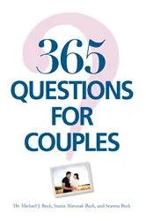 Book cover of 365 Questions For Couples by Michael J Beck
