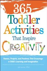 Book cover of 365 Toddler Activities That Inspire Creativity by Joni Levine