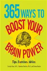 Book cover of 365 Ways to Boost Your Brain Power by Unknown