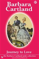 Book cover of 37 Journey To love by Barbara Cartland