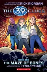 Book cover of 39 Clues: The Maze of Bones: A Graphic Novel (39 Clues Graphic Novel #1) by Rick Riordan