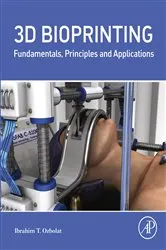 Book cover of 3D Bioprinting by Ibrahim Tarik Ozbolat