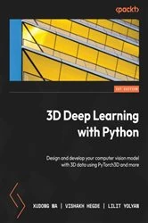 Book cover of 3D Deep Learning with Python by Xudong Ma
