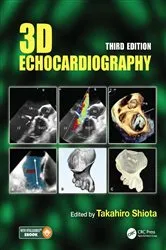 Book cover of 3D Echocardiography (3rd ed.) by Takahiro Shiota