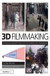 Book cover of 3D Filmmaking by Celine Tricart