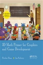 Book cover of 3D Math Primer for Graphics and Game Development (2nd ed.) by Fletcher Dunn