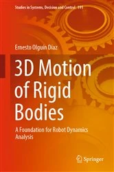 Book cover of 3D Motion of Rigid Bodies by Ernesto Olguín Díaz